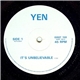 Yen - It's Unbelievable